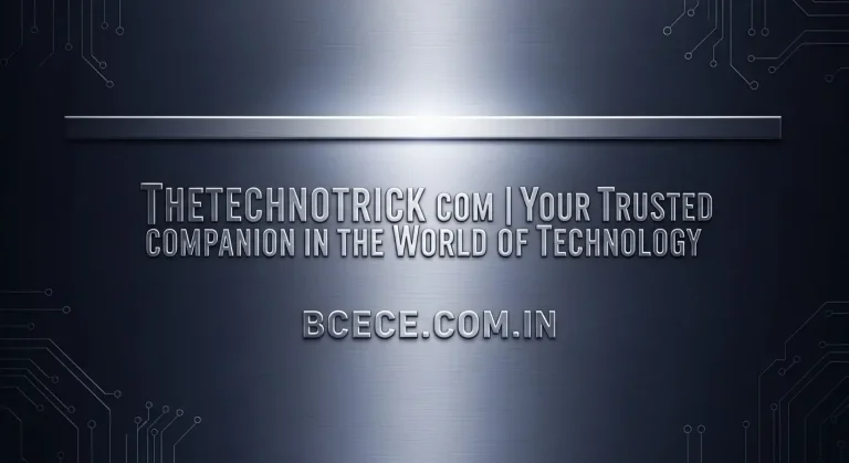 Thetechnotrick com | Your Trusted Companion in the World of Technology thetechnotrick com