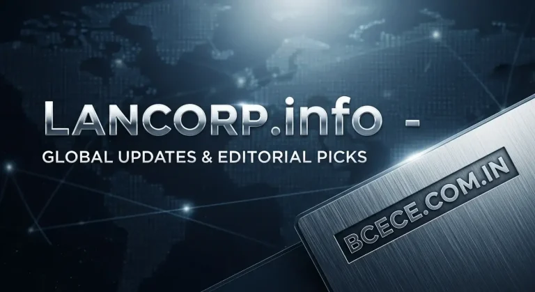 Lancorp.info - Global Updates & Editorial Picks